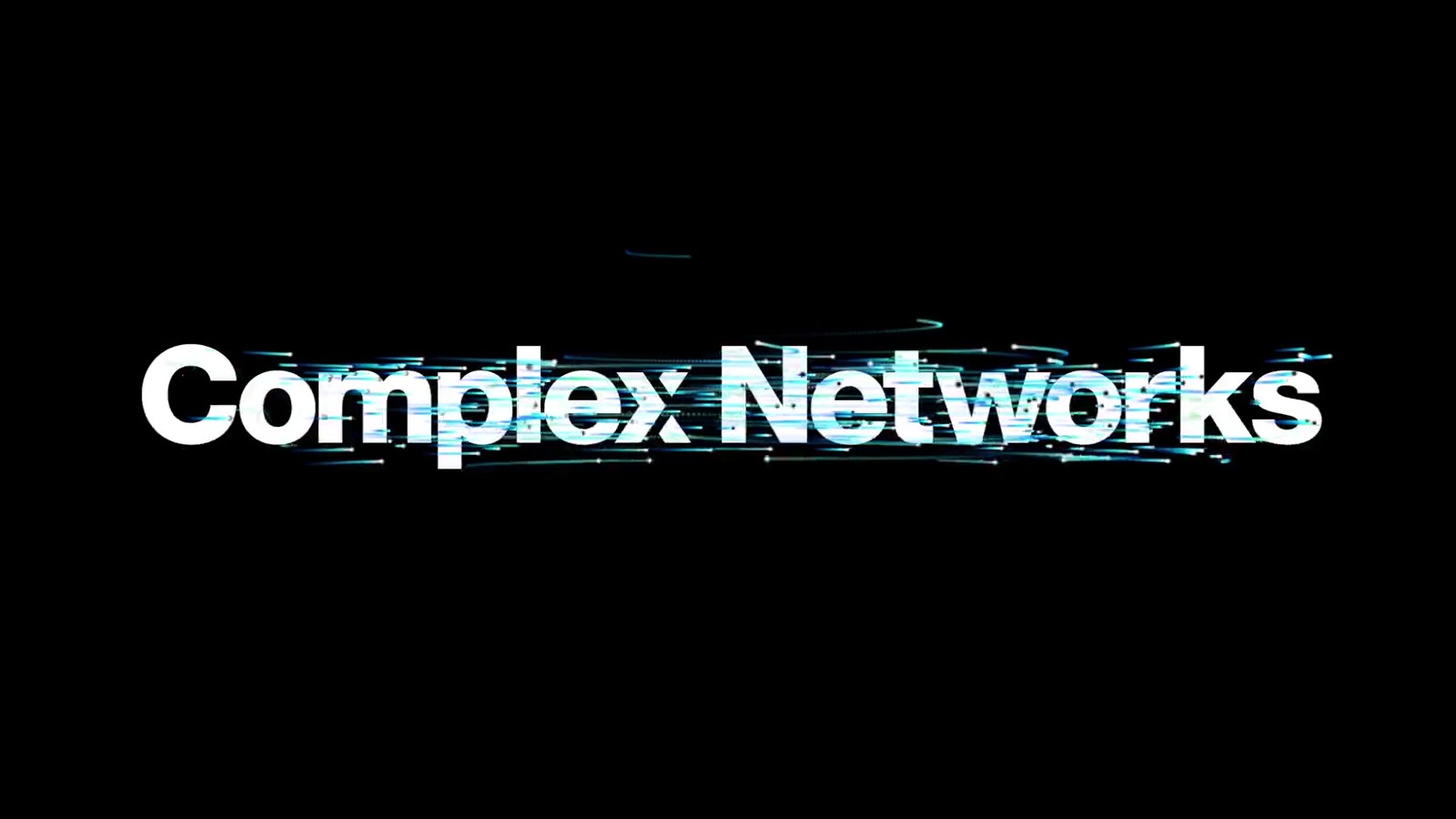 Complex Networks — The Next Starts Now logo still