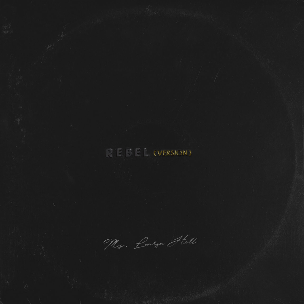Ms. Lauryn Hill — Rebel (Version) cover